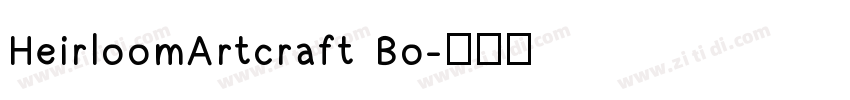 HeirloomArtcraft Bo字体转换